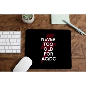 AC/DC Mousepad - Never Too Old For AC/DC