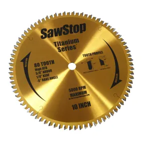 Sawstop BTS-P-80HATB 10" 80 Tooth Titanium Series Table Saw Blade